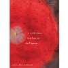A  Little More Red Sun on the Human, Gillian Conoley